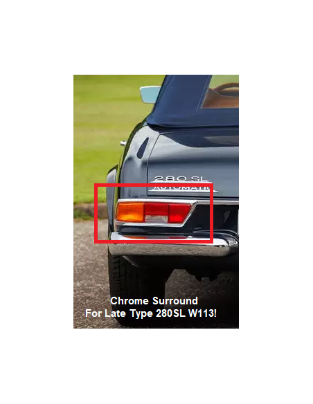 Rückleuchte Chrom Spat Hinter Links W113 280SL A1138260752 1138260752